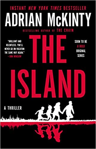 June Book #1: The Island by Adrian McKinty